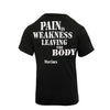 Marines ''Pain Is Weakness'' T-Shirt