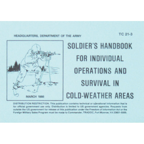 Soldier's Cold Weather Survival Handbook