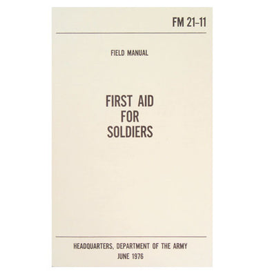 First Aid For Soldiers