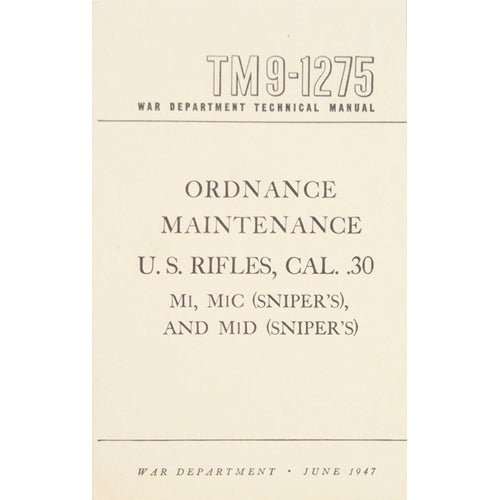 U.S. Rifles, Cal .30 Technical Manual